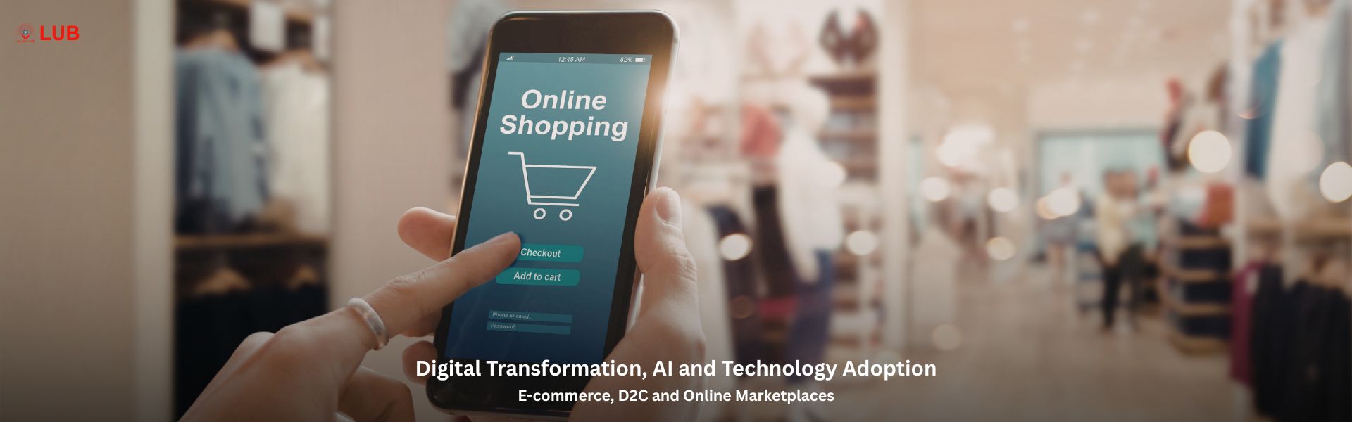 E-commerce, D2C and Online Marketplaces