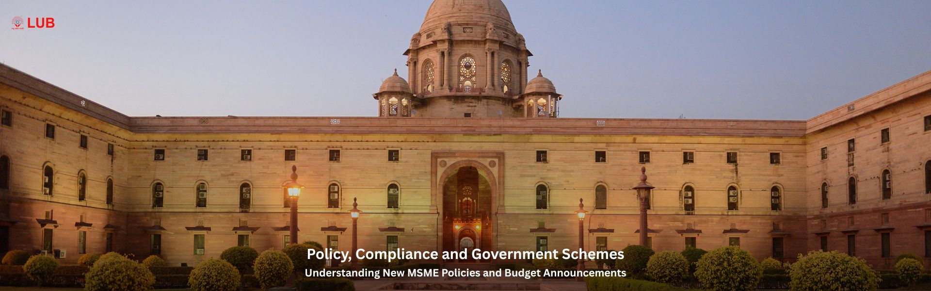 MSME Policies & Budgets